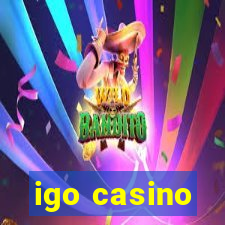 igo casino