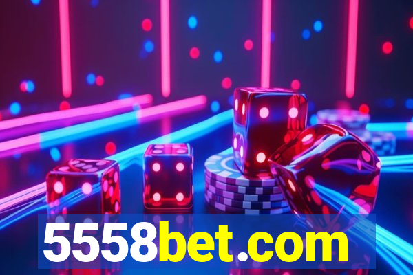 5558bet.com