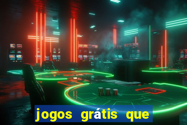 jogos grátis que paga dinheiro de verdade