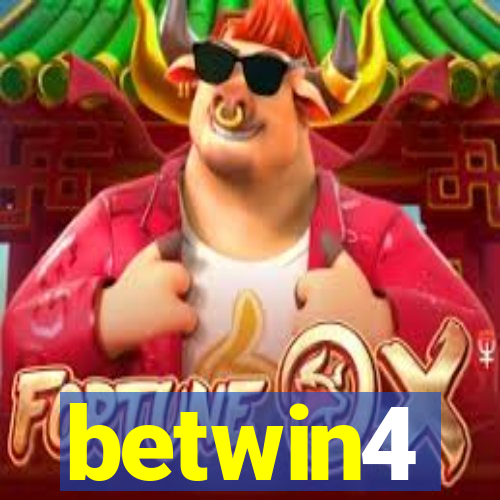 betwin4