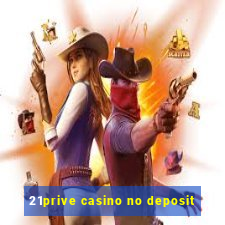 21prive casino no deposit