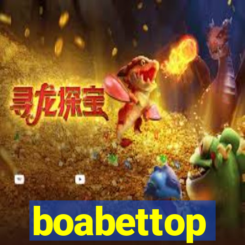 boabettop