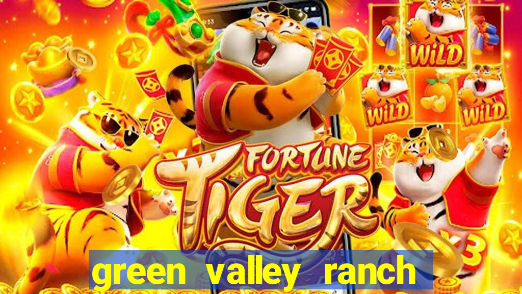 green valley ranch hotel casino