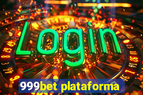 999bet plataforma