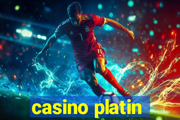 casino platin