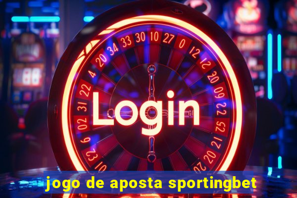 jogo de aposta sportingbet