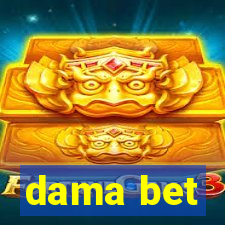 dama bet