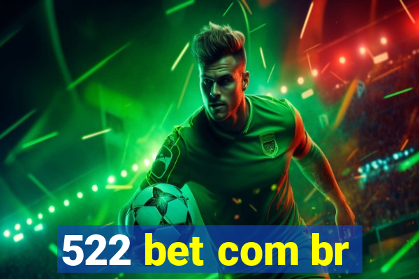 522 bet com br