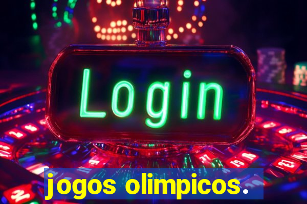 jogos olimpicos.