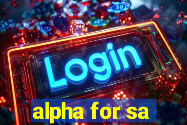 alpha for sa