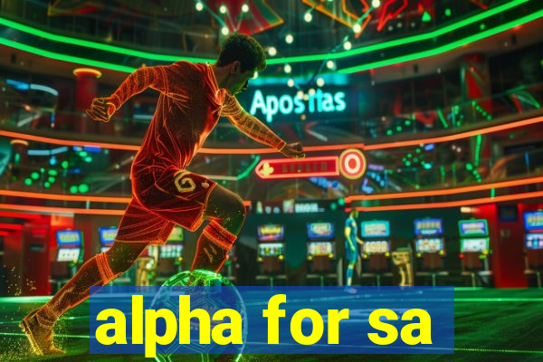 alpha for sa