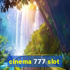 cinema 777 slot