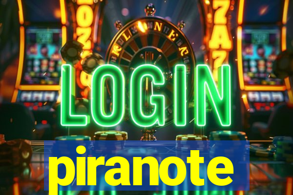 piranote