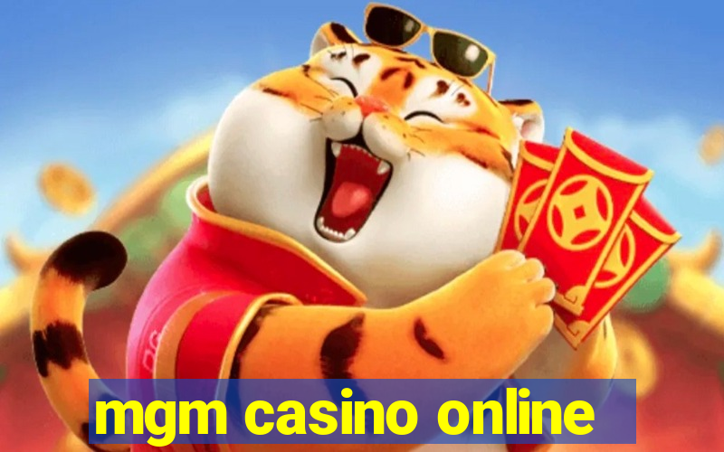 mgm casino online