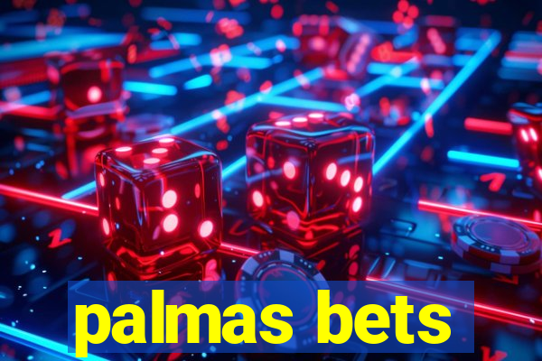 palmas bets