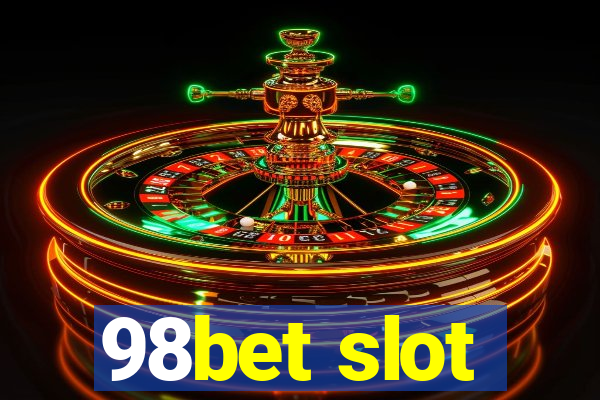 98bet slot