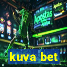 kuva bet