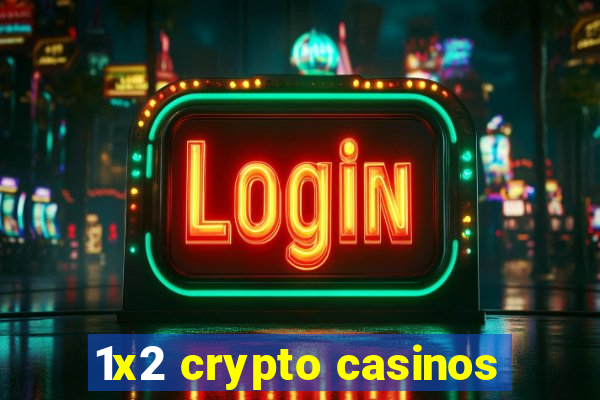 1x2 crypto casinos