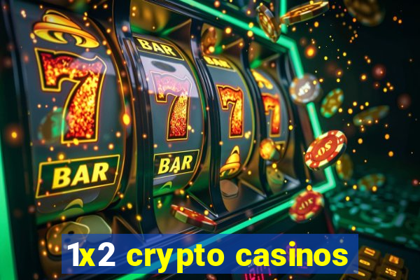 1x2 crypto casinos