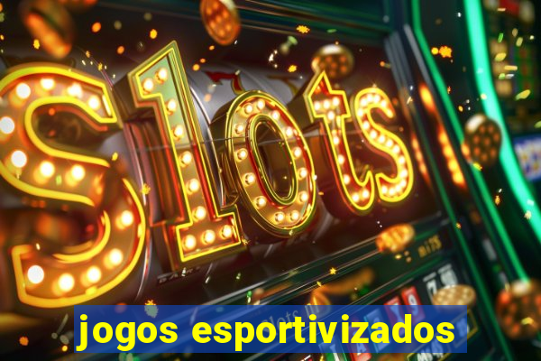 jogos esportivizados