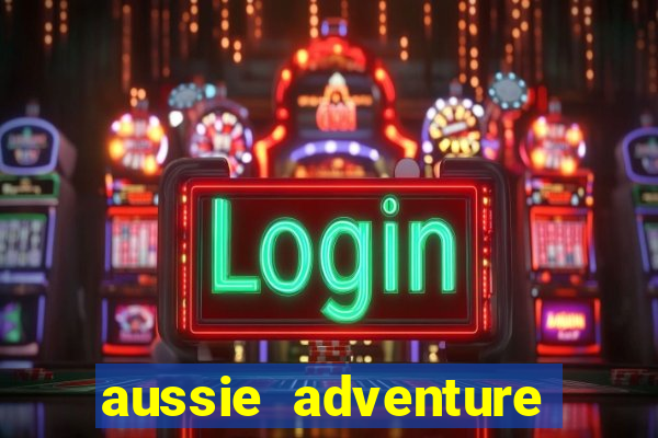 aussie adventure slot review