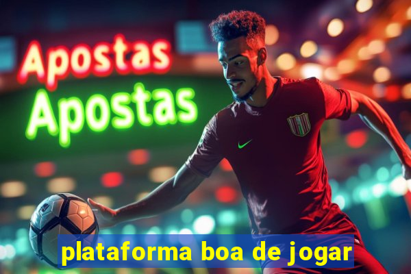 plataforma boa de jogar