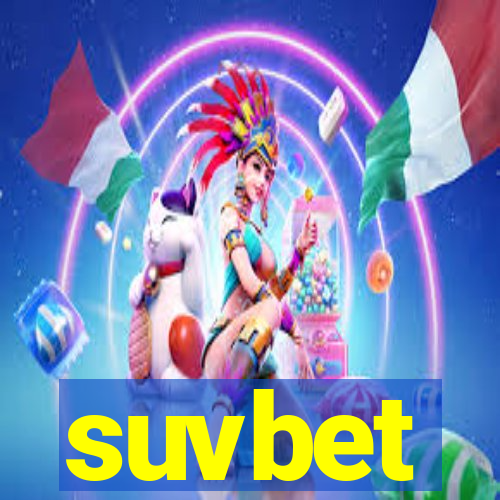 suvbet