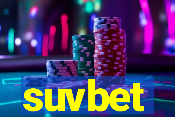 suvbet