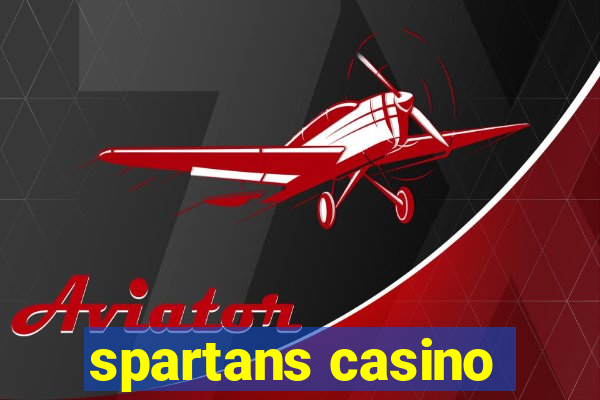 spartans casino