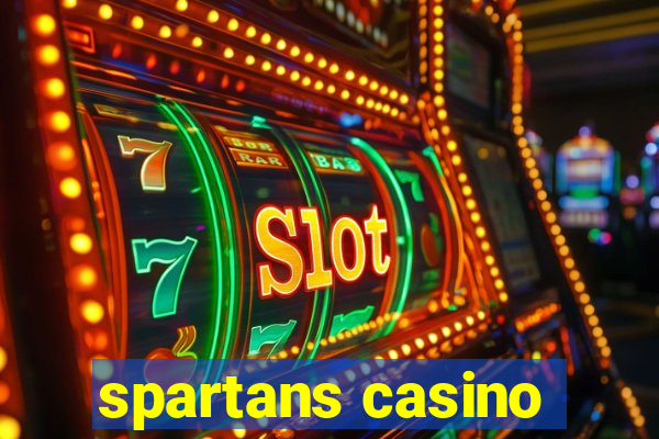 spartans casino