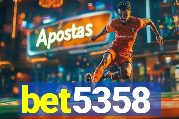 bet5358