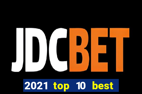 2021 top 10 best online canadian casinos