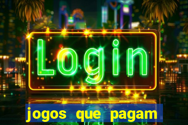 jogos que pagam pelo pagsmile