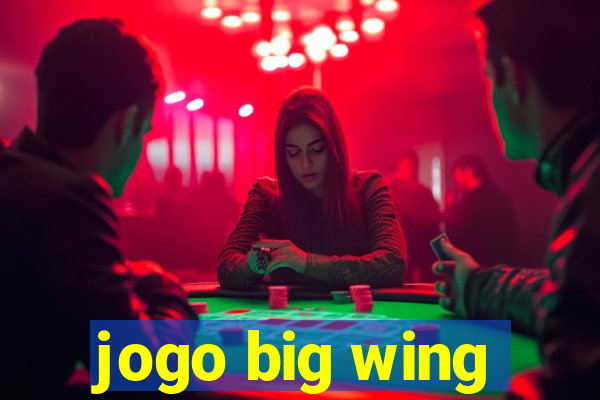 jogo big wing