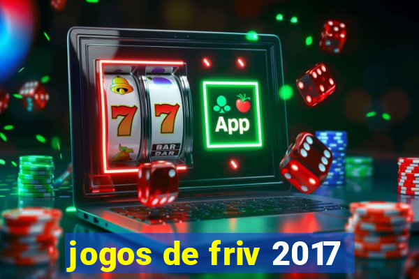 jogos de friv 2017