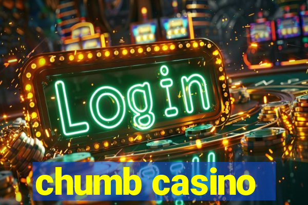 chumb casino