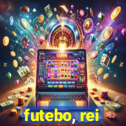 futebo, rei