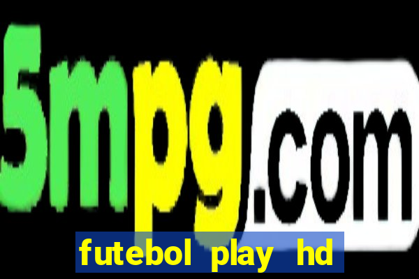 futebol play hd s茫o paulo