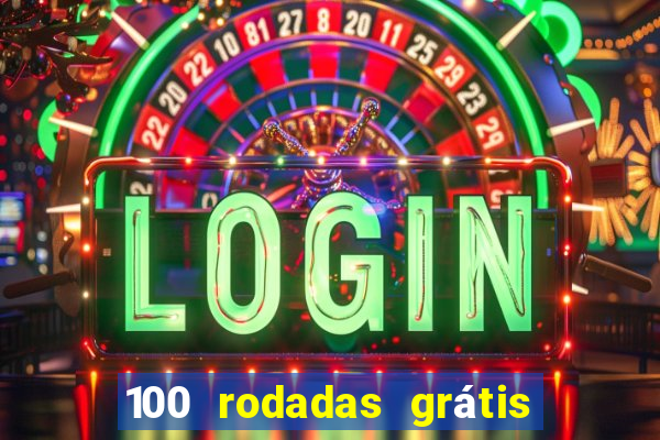 100 rodadas grátis sem depósito