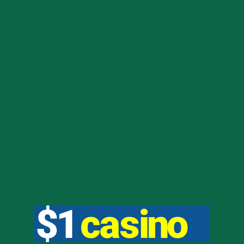 $1 casino