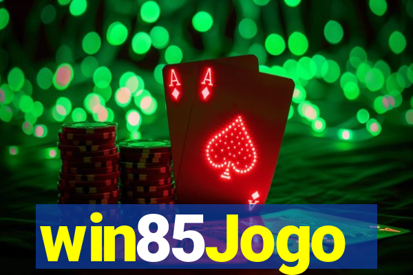 win85Jogo