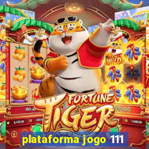 plataforma jogo 111