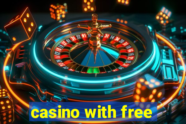 casino with free