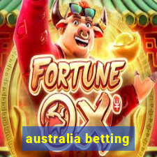 australia betting