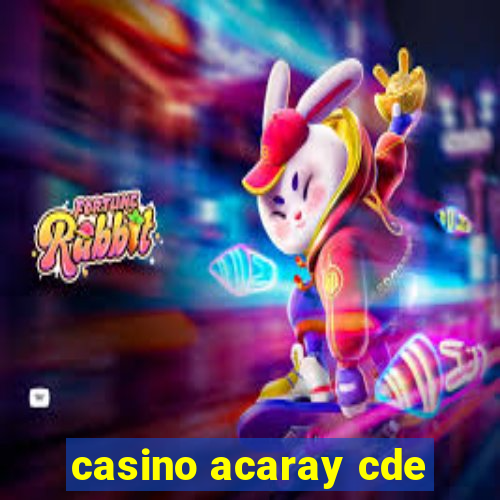 casino acaray cde