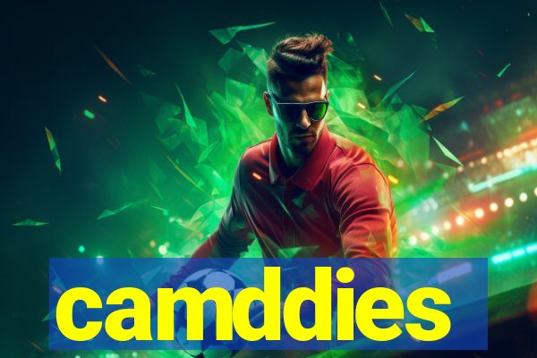 camddies