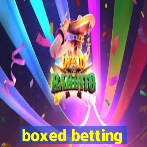 boxed betting