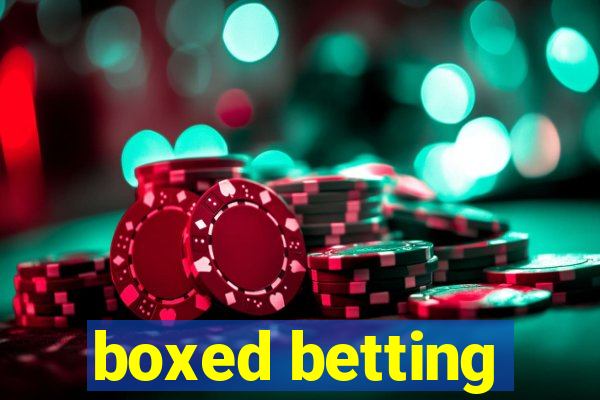 boxed betting