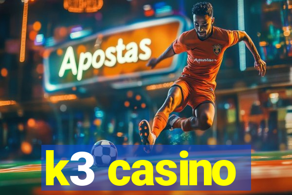 k3 casino