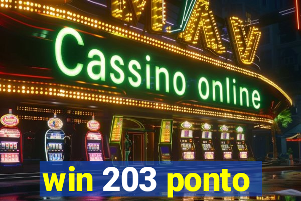 win 203 ponto